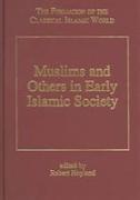 Muslims and Others in Early Islamic Society