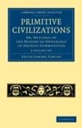 Primitive Civilizations 2 Volume Set