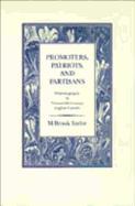 Promoters, Patriots, and Partisans: Historiography in Nineteenth-Century English Canada