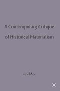 A Contemporary Critique of Historical Materialism