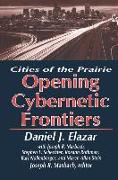 The Opening of the Cybernetic Frontier