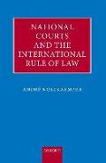 National Courts and the International Rule of Law