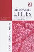 Disposable Cities