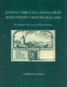 Journey Through Landscape in Seventeenth-century Holland