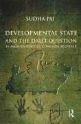 Developmental State and the Dalit Question in Madhya Pradesh