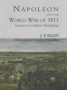 Napoleon and the World War of 1813