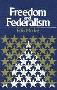 Freedom & Federalism