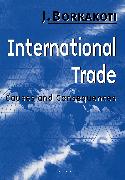 International Trade: Causes and Consequences