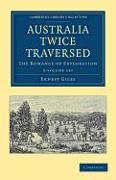 Australia Twice Traversed 2 Volume Set