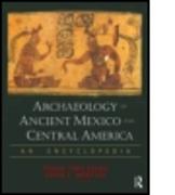 Archaeology of Ancient Mexico and Central America