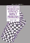 Finite Element Procedures for Contact-Impact Problems