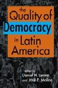 Quality of Democracy in Latin America