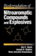 Biodegradation of Nitroaromatic Compounds and Explosives