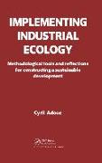 Implementing Industrial Ecology