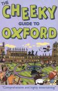 The Cheeky Guide To Oxford 2ed