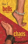 Bells/Chaos
