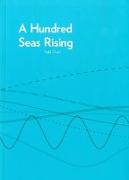 A Hundred Seas Rising