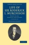 Life of Sir Roderick I. Murchison 2 Volume Set