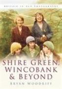 Shire Green, Wincobank and Beyond