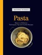 Mastering the Basics: Pasta