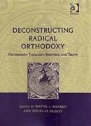 Deconstructing Radical Orthodoxy