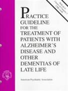 American Psychiatric Association Practice Guideline for the Treatment of Patients with Alzheimer's Disease