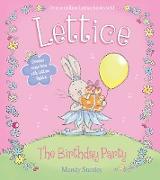 Lettice - The Birthday Party