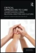 Critical Approaches to Care
