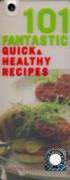 101 Fantastic Quick and Healthy Recipes