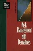 Risk Management with Derivatives