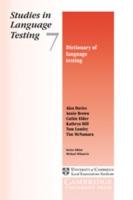 Dictionary of Language Testing.Dictionary of Language Testing