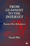 From Glasnost to the Internet