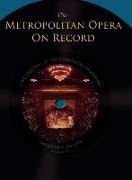 The Metropolitan Opera on Record