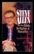 Steve Allen on the Bible, Religion and Morality