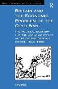 Britain and the Economic Problem of the Cold War