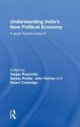 Understanding India's New Political Economy