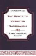 Roots of Ukrainian Nationalism