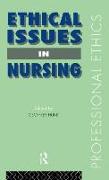 Ethical Issues in Nursing