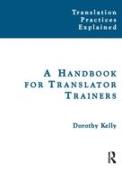 A Handbook for Translator Trainers