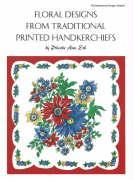 Floral Designs from Traditional Printed Handkerchiefs