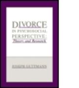 Divorce in Psychosocial Perspective