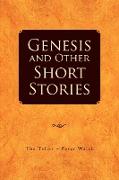 Genesis and Other Short Stories