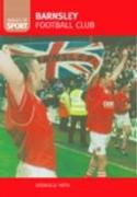 Barnsley Football Club: Images of Sport