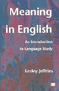 Meaning in English: An Introduction to Language Study