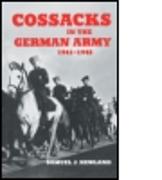 Cossacks in the German Army 1941-1945