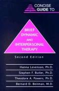 Concise Guide to Brief Dynamic and Interpersonal Therapy