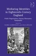 Mediating Identities in Eighteenth-Century England