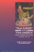 'Film Europe' And 'Film America'