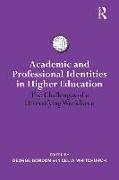 Academic and Professional Identities in Higher Education