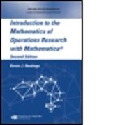 Introduction to the Mathematics of Operations Research with Mathematica®